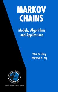 Produktbild: Markov Chains: Models, Algorithms and Applications