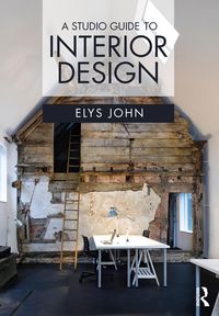Produktbild: John, E: A Studio Guide to Interior Design