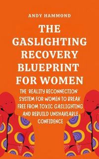 Produktbild: The Gaslighting Recovery Blueprint For Women