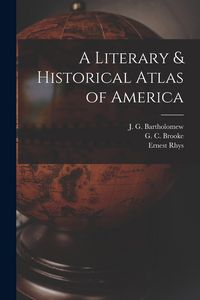 Produktbild: A Literary & Historical Atlas of America