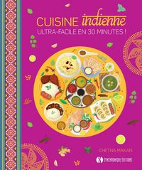 Produktbild: Cuisine indienne : ultra-facile en 30 minutes !