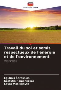 Produktbild: Travail du sol et semis respectueux de l'&eacute;nergie et de l'environnement