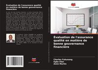 Produktbild: &Eacute;valuation de l'assurance qualit&eacute; en mati&egrave;re de bonne gouvernance financi&egrave;re