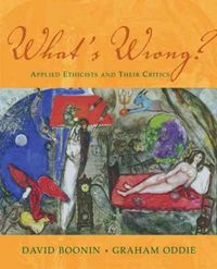 Produktbild: What's Wrong?: Applied Ethicists and Their Critics