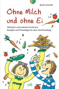 Bild vom Artikel Ohne Milch und ohne Ei vom Autor Beate Schmitt