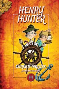 Produktbild: Henry Hunter and the Cursed Pirates: Henry Hunter Series #2