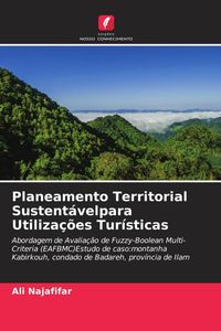 Produktbild: Planeamento Territorial Sustent&aacute;velpara Utiliza&ccedil;&otilde;es Tur&iacute;sticas