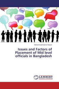 Produktbild: Issues and Factors of Placement of Mid level officials in Bangladesh