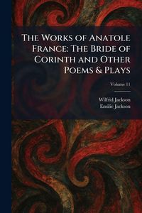 Produktbild: The Works of Anatole France