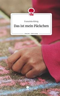 Produktbild: Das ist mein P&auml;ckchen. Life is a Story - story.one