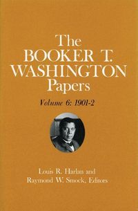 Produktbild: Washington, B: Booker T. Washington Papers Volume 6