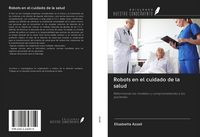 Produktbild: Robots en el cuidado de la salud