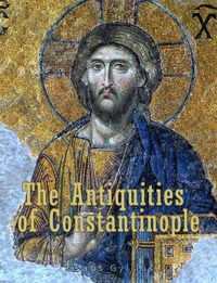 Produktbild: The Antiquities of Constantinople