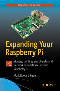 Produktbild: Expanding Your Raspberry Pi