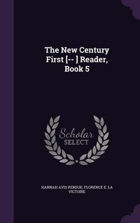 Produktbild: The New Century First [-- ] Reader, Book 5