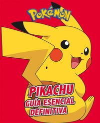 Produktbild: Pikachu. Gu&iacute;a Esencial Definitiva / All about Pikachu