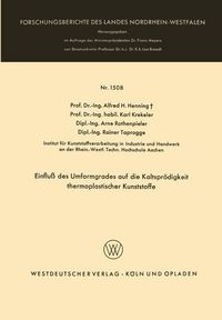 Produktbild: Einflu&szlig; des Umformgrades auf die Kaltspr&ouml;digkeit thermoplastischer Kunststoffe