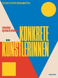 Produktbild: Zwischen system & intuition: Konkrete K&uuml;nstlerinnen