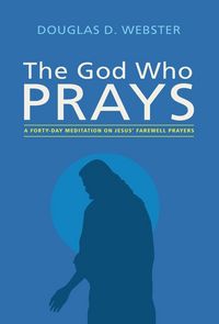 Produktbild: The God Who Prays