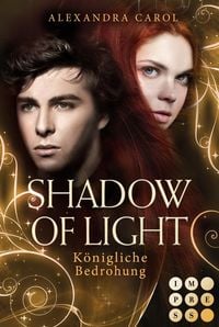 Bild vom Artikel Shadow of Light 2: Königliche Bedrohung vom Autor Alexandra Carol