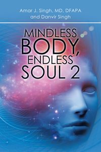 Produktbild: Mindless Body, Endless Soul 2