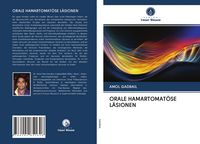 Produktbild: Orale Hamartomat&ouml;se L&auml;sionen