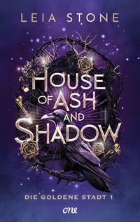 Produktbild: House of Ash and Shadow - Die goldene Stadt 1