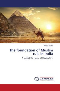 Produktbild: The foundation of Muslim rule in India