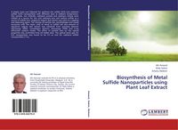 Produktbild: Biosynthesis of Metal Sulfide Nanoparticles using Plant Leaf Extract