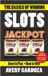 Produktbild: The Basics of Winning Slots