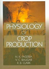 Produktbild: Fageria, N: Physiology of Crop Production