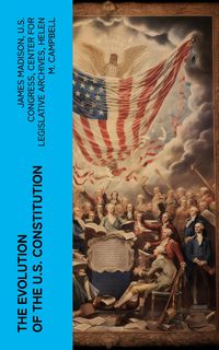 Produktbild: The Evolution of the U.S. Constitution