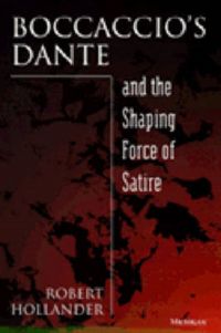 Produktbild: Hollander, R: Boccaccio's Dante and the Shaping Force of Sa
