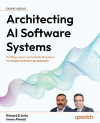 Produktbild: Architecting AI Software Systems