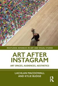 Produktbild: MacDowall, L: Art After Instagram