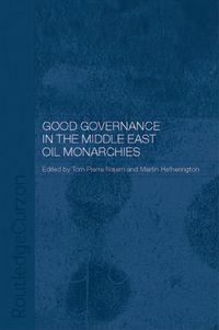 Produktbild: Good Governance in the Middle East Oil Monarchies