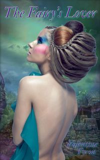 Produktbild: The Fairy's Lover: A Erotic Regency Fairytale