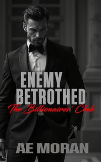 Produktbild: Enemy Betrothed (The Billionaires' Club, #3)