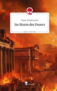 Produktbild: Im Sturm des Feuers. Life is a Story - story.one