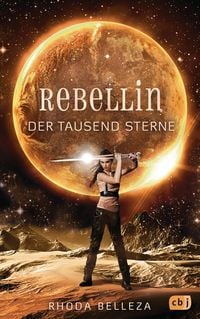 Produktbild: Rebellin der tausend Sterne