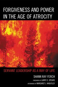 Produktbild: Forgiveness and Power in the Age of Atrocity