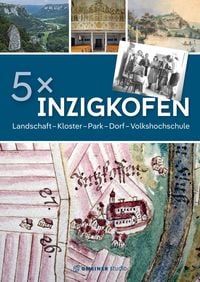 Produktbild: 5 x Inzigkofen: Landschaft, Kloster, Park, Dorf, Volkshochschule