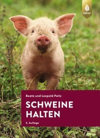 Bild vom Artikel Schweine halten vom Autor Beate und Leopold Peitz