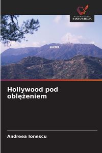 Produktbild: Hollywood pod obl&iquest;&iquest;eniem