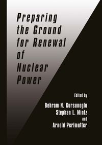Produktbild: Preparing the Ground for Renewal of Nuclear Power