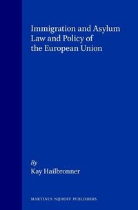 Produktbild: Immigration and Asylum Law and Policy of the European Union