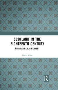 Produktbild: Scotland in the Eighteenth Century
