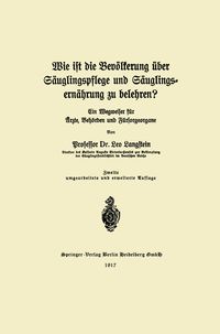 Produktbild: Wie ist die Bev&ouml;lkerung &uuml;ber S&auml;uglingspflege und S&auml;uglingsern&auml;hrung zu belehren?