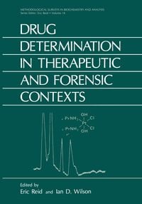 Produktbild: Drug Determination in Therapeutic and Forensic Contexts