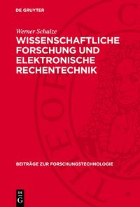 Produktbild: Wissenschaftliche Forschung und elektronische Rechentechnik